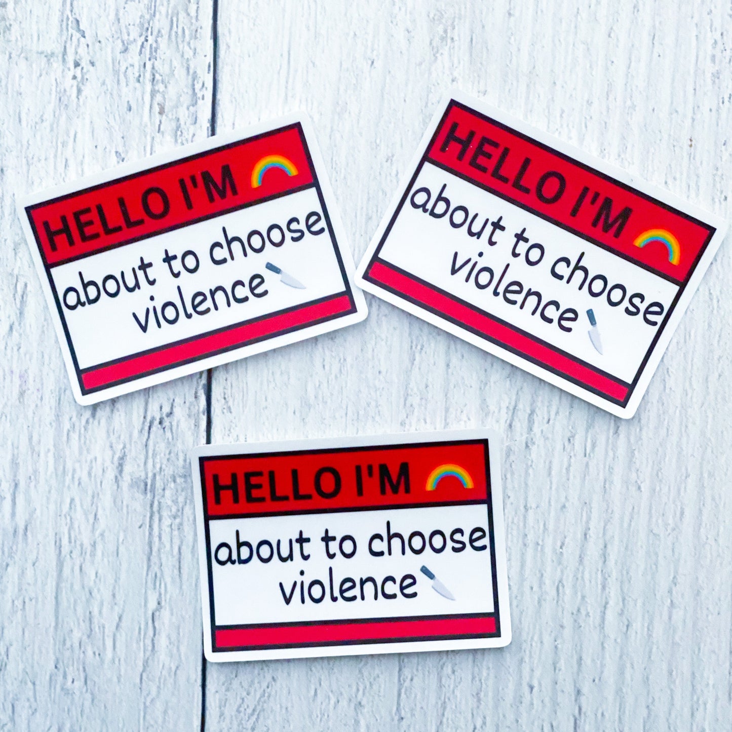 Hello I’m Violence Sticker