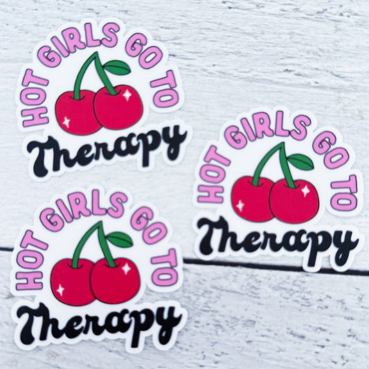 Hot Girls Go To Therapy Sticker