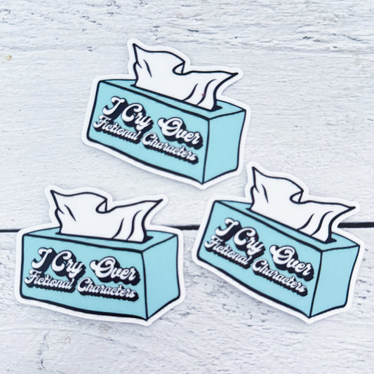 Cries Over Fictional Characters Sticker
