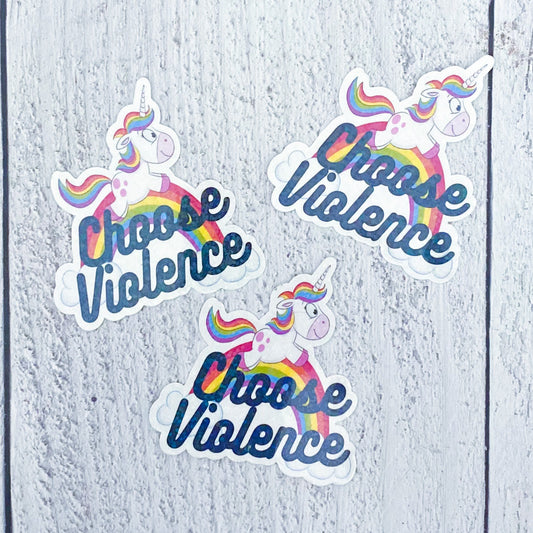 Choose Violence Sticker