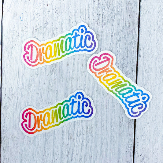 Dramatic Sticker