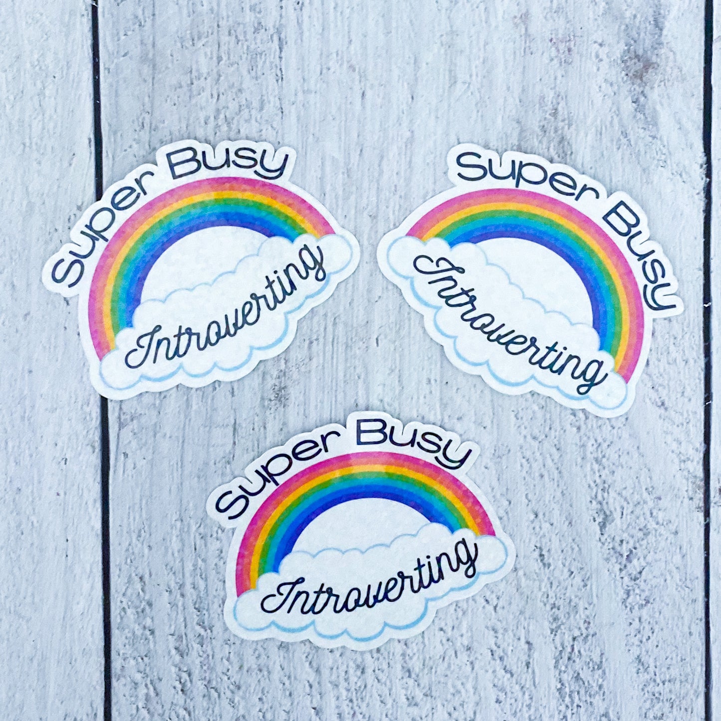 Super Busy Introverting Sticker