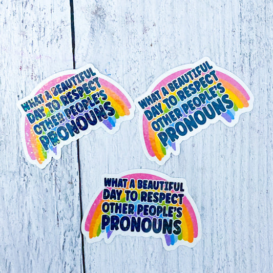 Respect Pronouns Sticker